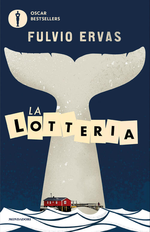 La Lotteria Fulvio Ervas Mondadori 2026