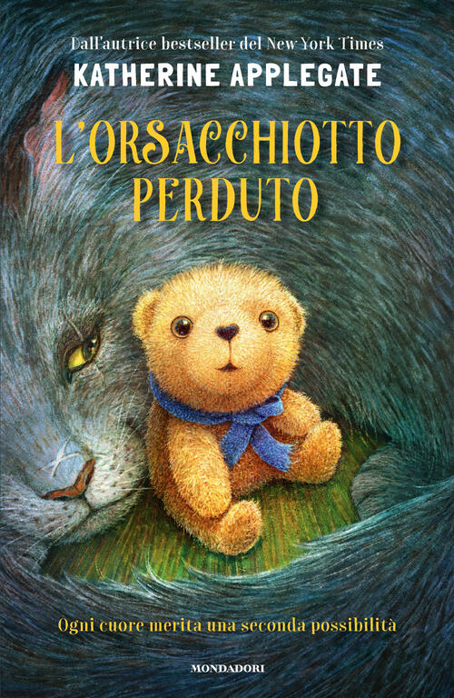 L'orsacchiotto Perduto Katherine A. Applegate Mondadori 2026