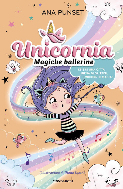 Unicornia. Magiche Ballerine Ana Punset Mondadori 2026