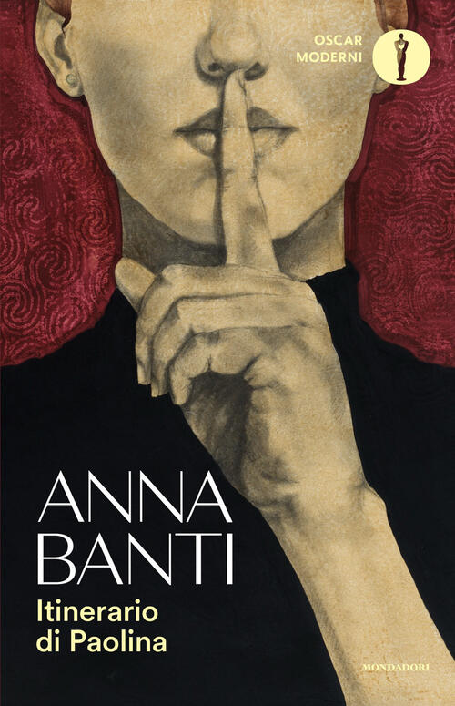 Itinerario Di Paolina Anna Banti Mondadori 2026