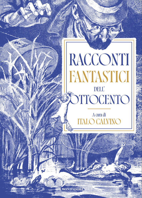 Racconti Fantastici Dell'ottocento Mondadori 2026