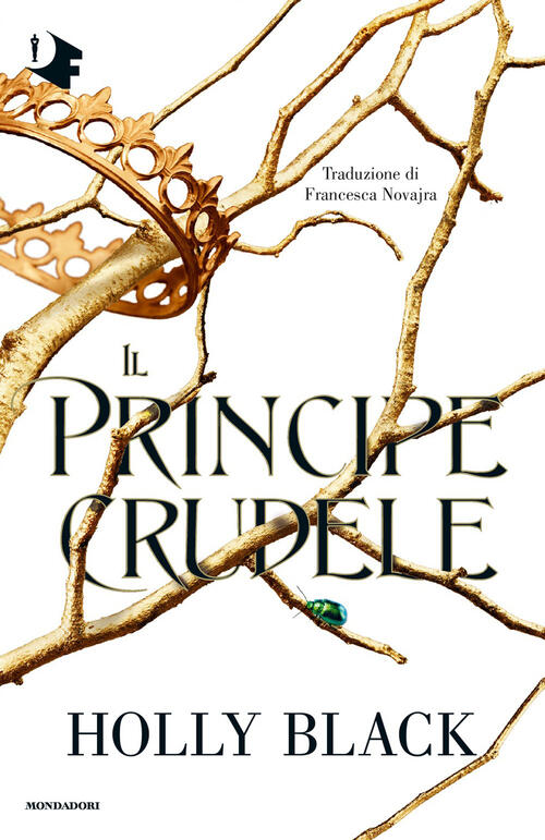 Il Principe Crudele Holly Black Mondadori 2026