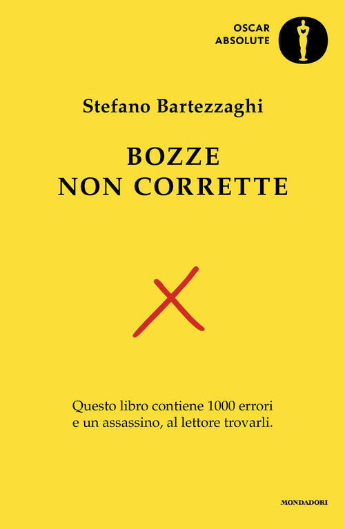 Bozze Non Corrette Stefano Bartezzaghi, Pier Mauro Tamburini Mondadori 2026