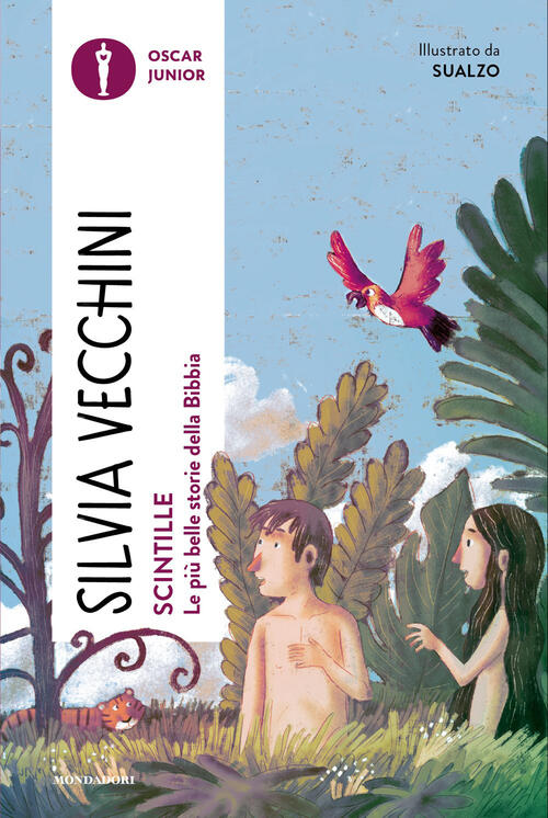 Scintille. Le Piu Belle Storie Della Bibbia Silvia Vecchini Mondadori 2026