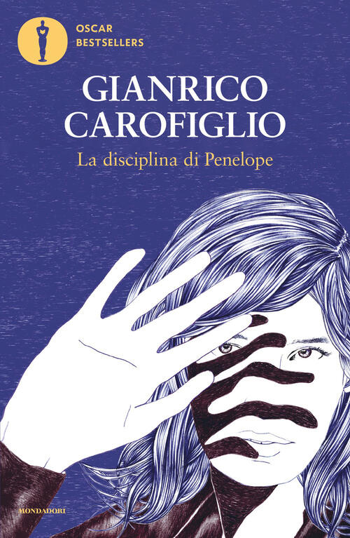 La Disciplina Di Penelope Gianrico Carofiglio Mondadori 2026