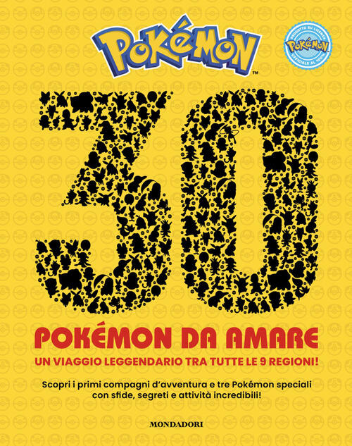 Pokemon. 30 Pokemon Da Amare Mondadori 2026