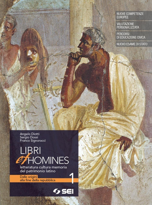 Libri Et Homines. Letteratura, Cultura, Memoria Del Patrimonio Latino. Per I L