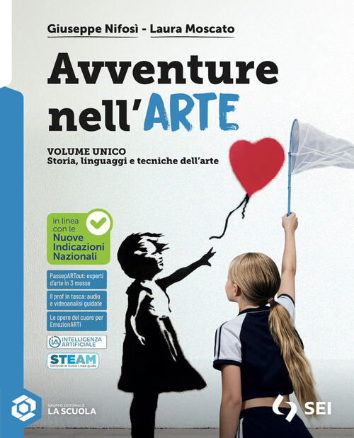 Avventure Nell'arte. Per La Scuola Media. Con Smart.Laboratorio Delle Competen