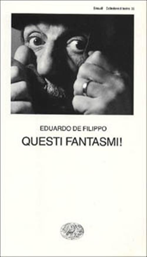 Questi Fantasmi!