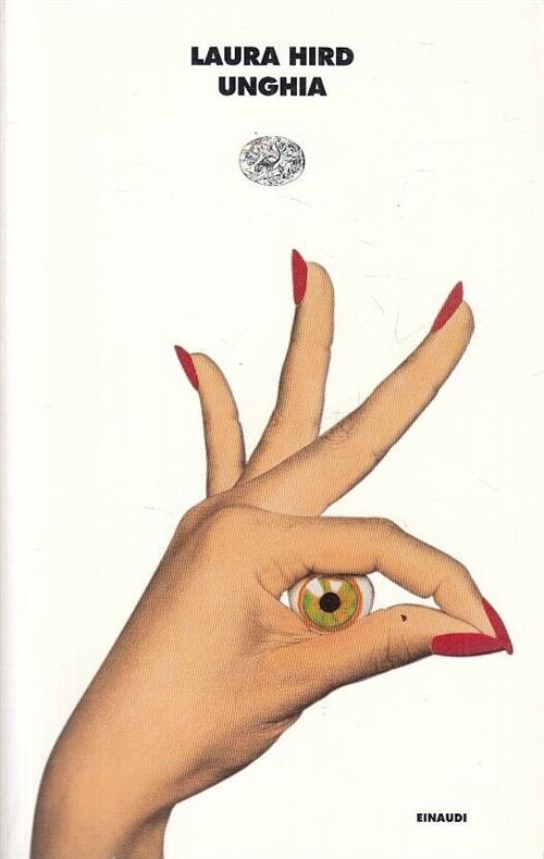 Unghia Laura Hird Einaudi 1999