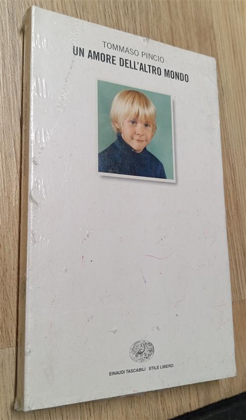 Un Amore Dell'altro Mondo Tommaso Pincio Einaudi 2002