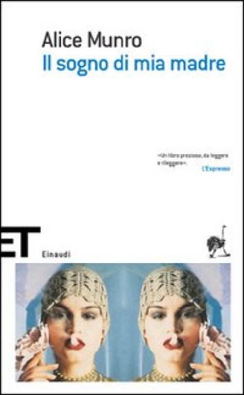 Il Sogno Di Mia Madre Alice Munro Einaudi 2005