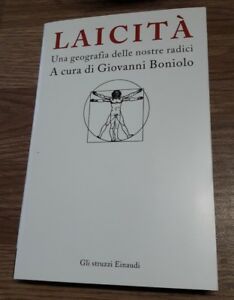 Laicità. Una Geografia Delle Nostre Radici