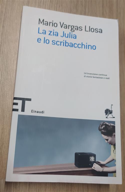 La Zia Julia E Lo Scribacchino Mario Vargas Llosa Einaudi 1979