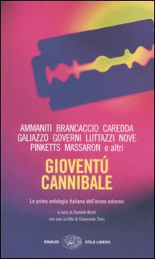 Gioventu Cannibale Einaudi 2006