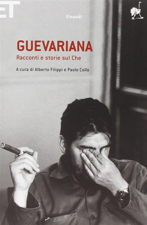 Guevariana. Racconti E Storie Sul Che