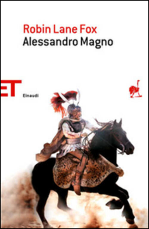 Alessandro Magno Robin Lane Fox Einaudi 2008