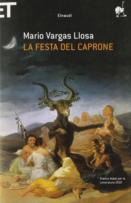 La Festa Del Caprone Mario Vargas Llosa Einaudi 2011