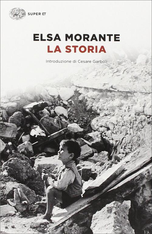La Storia Elsa Morante Einaudi 2024