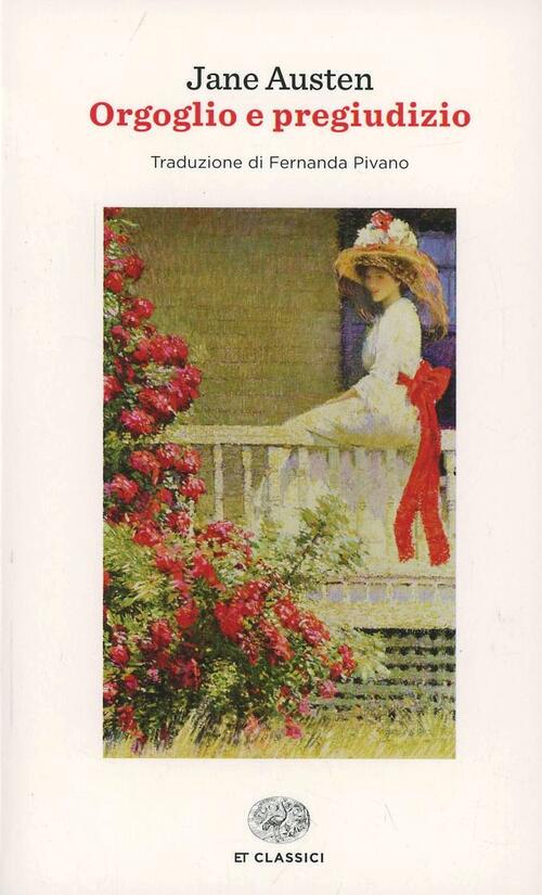 Orgoglio E Pregiudizio Jane Austen Einaudi 2014