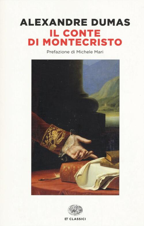 Il Conte Di Montecristo Alexandre Dumas Einaudi 2015