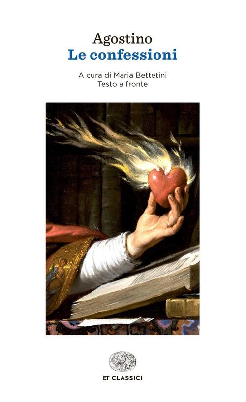 Le Confessioni Agostino (Sant') Einaudi 2015