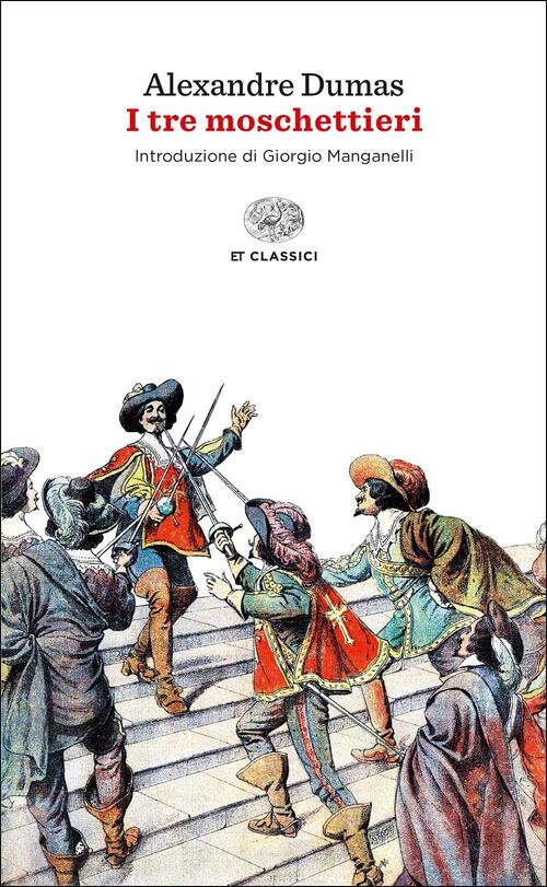 I Tre Moschettieri Alexandre Dumas Einaudi 2017