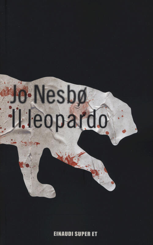 Il Leopardo Jo Nesbø Einaudi 2017