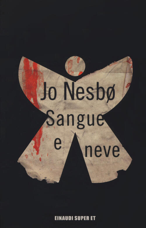 Sangue E Neve Jo Nesbø Einaudi 2017