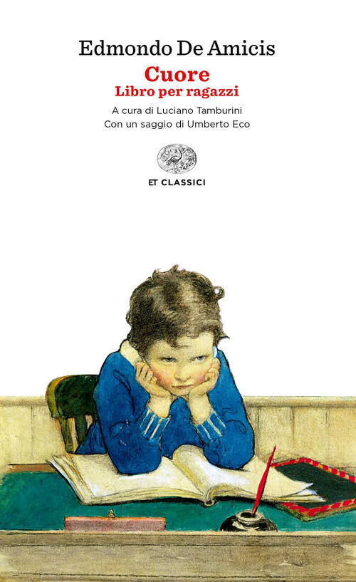 Cuore Edmondo De Amicis Einaudi 2018