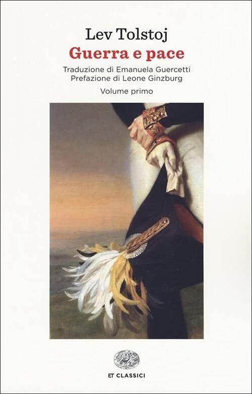 Guerra E Pace Lev Tolstoj Einaudi 2019