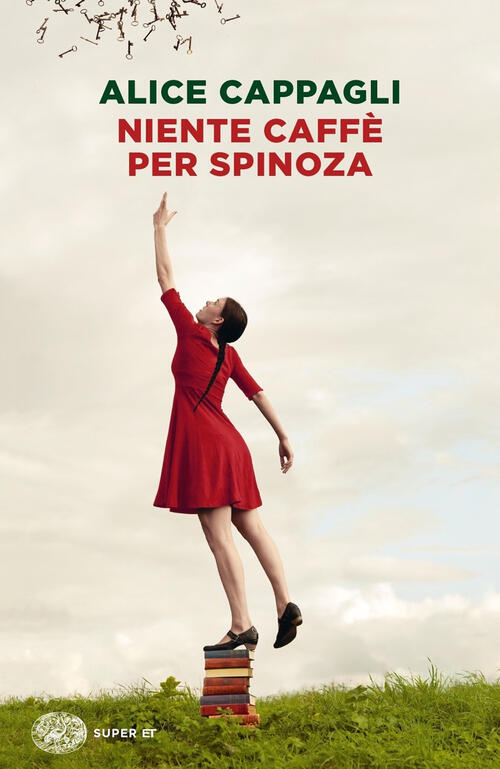 Niente Caffe Per Spinoza Alice Cappagli Einaudi 2020