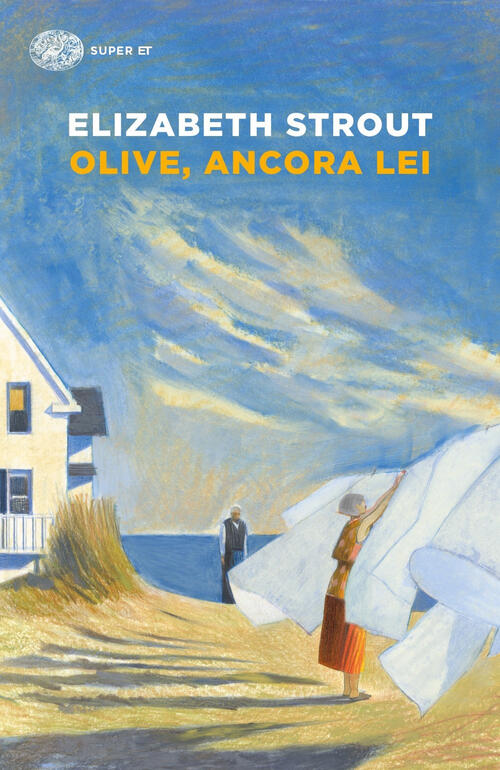 Olive, Ancora Lei Elizabeth Strout Einaudi 2021