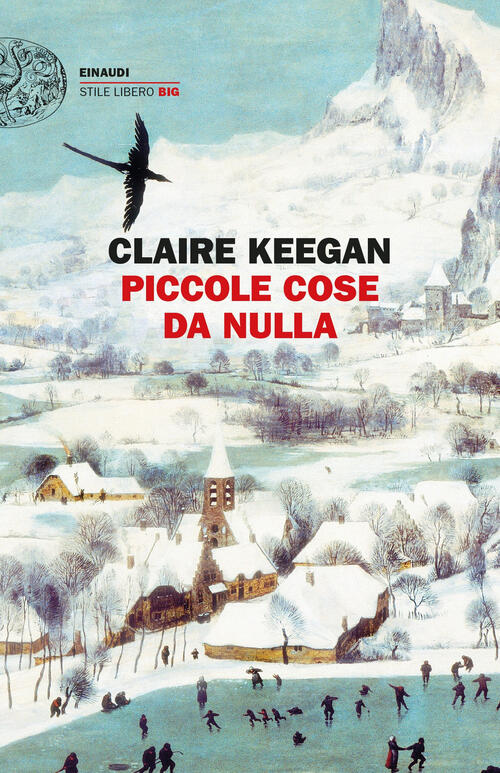 Piccole Cose Da Nulla Claire Keegan Einaudi 2022