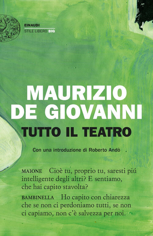 Tutto Il Teatro Maurizio De Giovanni Einaudi 2022