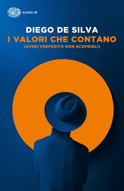 I Valori Che Contano (Avrei Preferito Non Scoprirli) Diego De Silva Einaudi 20