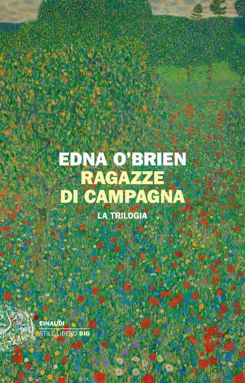 Ragazze Di Campagna. La Trilogia Edna O'brien Einaudi 2022