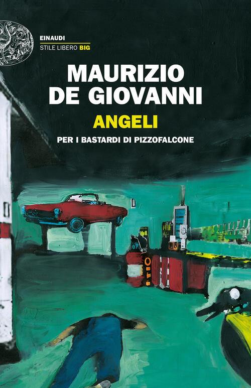 Angeli Maurizio De Giovanni Einaudi 2022
