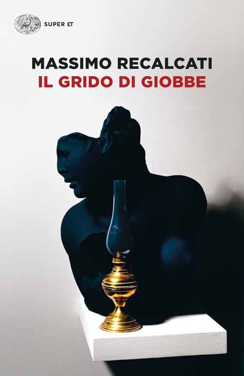 Il Grido Di Giobbe Massimo Recalcati Einaudi 2022