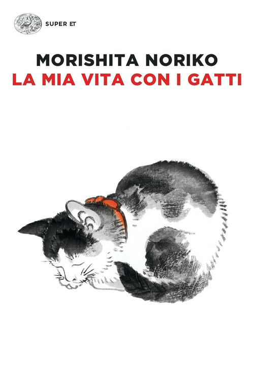 La Mia Vita Con I Gatti Noriko Morishita Einaudi 2022
