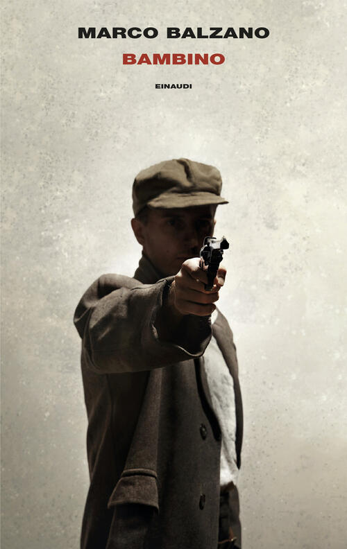 Bambino Marco Balzano Einaudi 2024