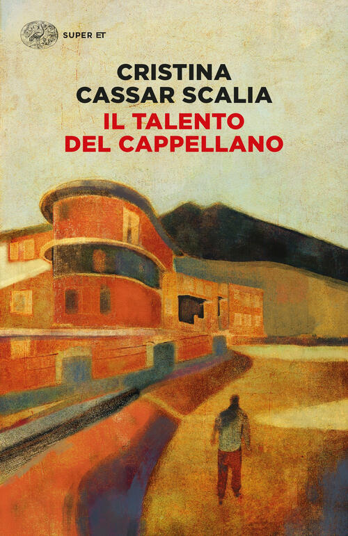 Il Talento Del Cappellano Cristina Cassar Scalia Einaudi 2023