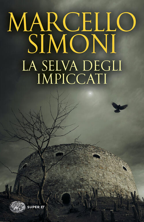 La Selva Degli Impiccati