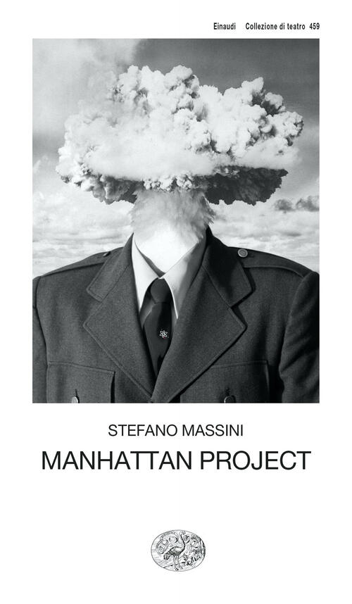 Manhattan Project Stefano Massini Einaudi 2023