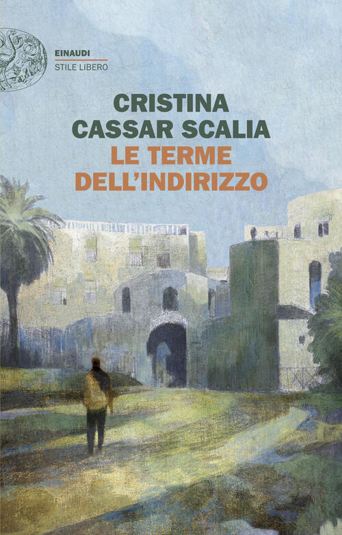 Le Terme Dell'indirizzo Cristina Cassar Scalia Einaudi 2026