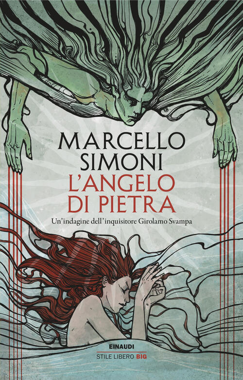 L’Angelo Di Pietra. Un’Indagine Dell’Inquisitore Girolamo Svampa Marcello Simo