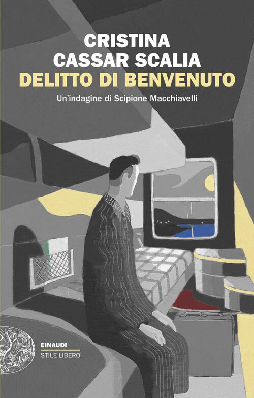 Delitto Di Benvenuto. Un’Indagine Di Scipione Macchiavelli Cristina Cassar Sca