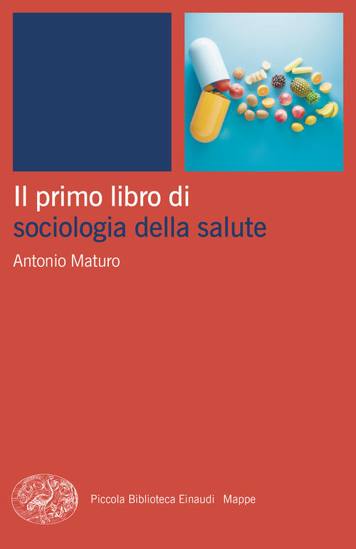Il Primo Libro Di Sociologia Della Salute