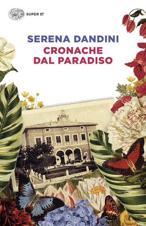 Cronache Dal Paradiso Serena Dandini Einaudi 2024