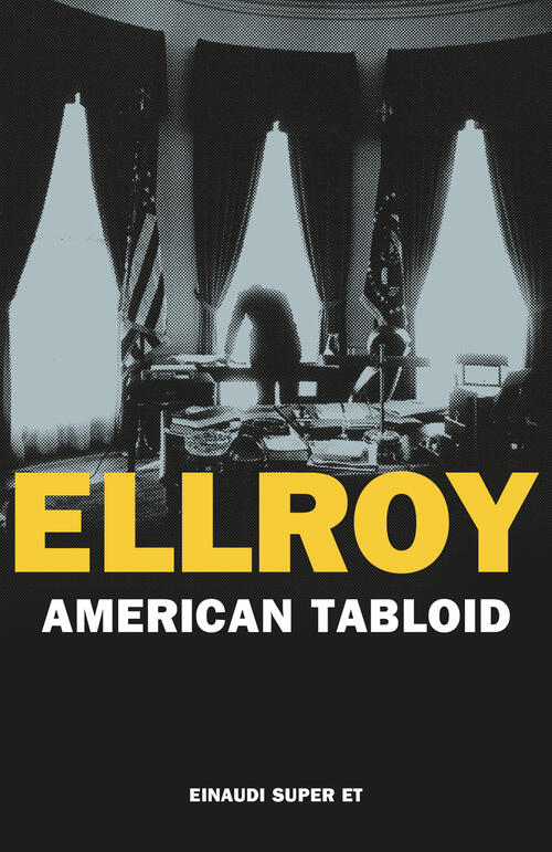 American Tabloid James Ellroy Einaudi 2024